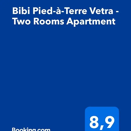 Bibi Pied-a-terre Vetra - Two *