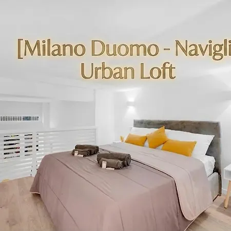 -milano Duomo- Navigli- Urban Lofth *